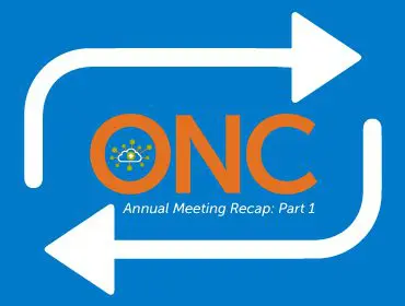 ONC Annual Meeting Recap