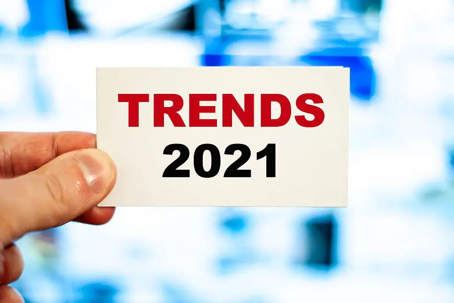 2021 Trends