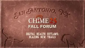CHIME Fall Forum 2025