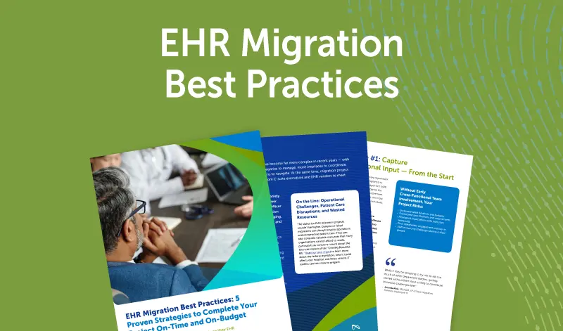 EHR Migration Best Practices