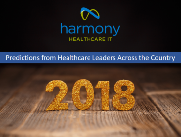 Predictions from Healthcare Leaders Across the Country 2018