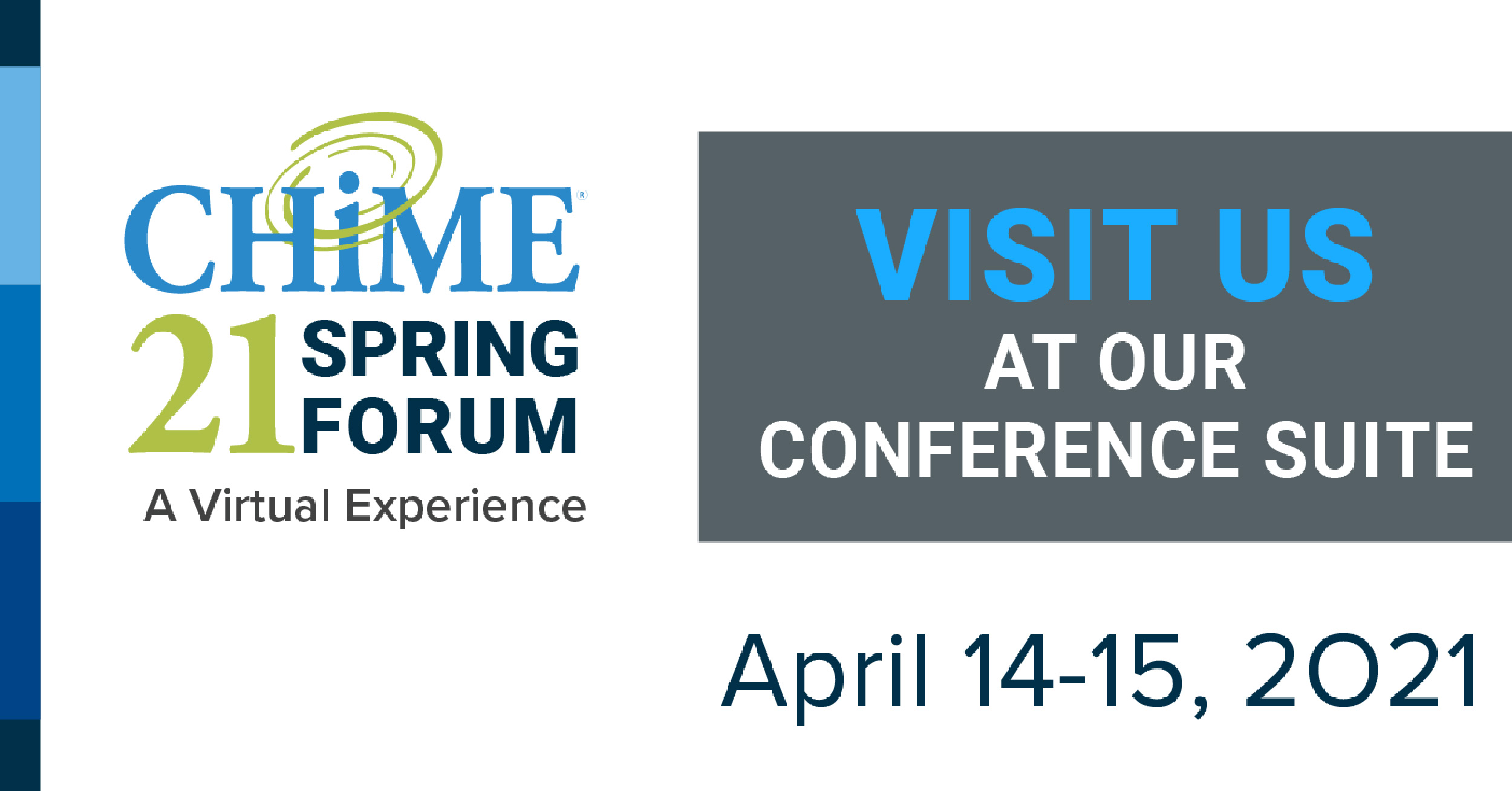 Visit the Harmony Healthcare IT Conference Suite at CHIME21, April 13