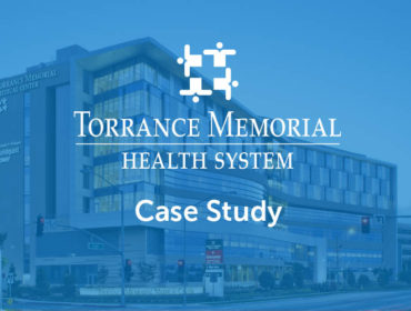 Torrance Memorial Health System Case Study