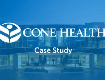 Cone Health Case Study