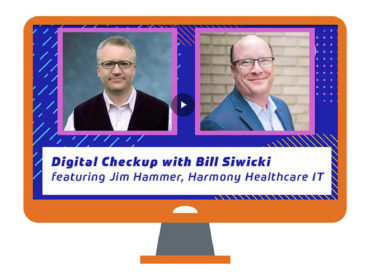 Digital Checkup with Bill Siwicki Webinar