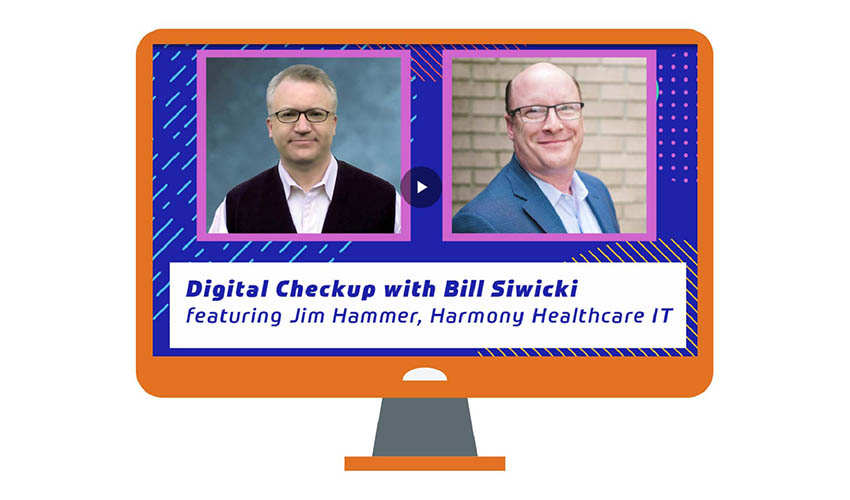 Digital Checkup with Bill Siwicki Webinar