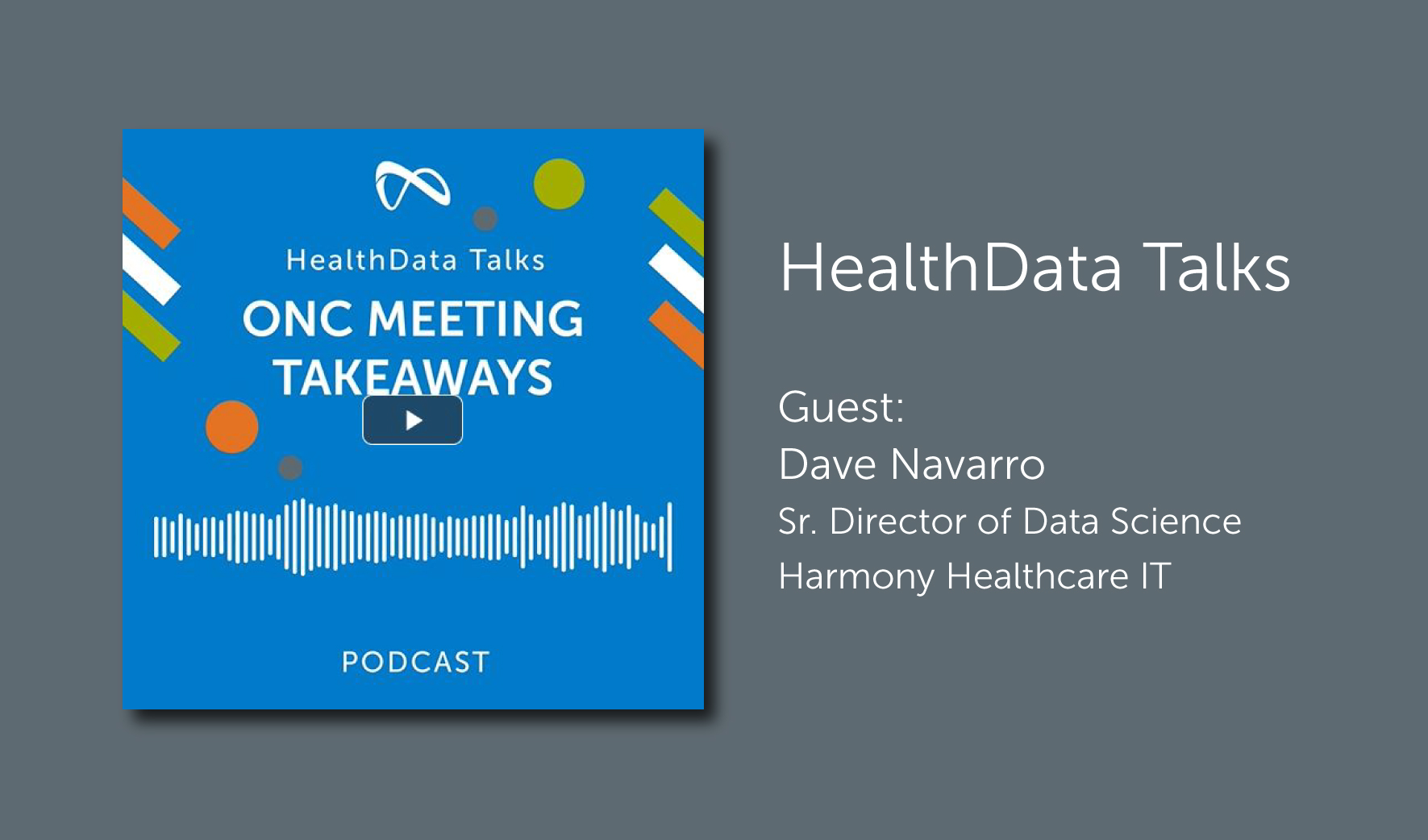 ONC Meeting Takeaways HealthData Talks