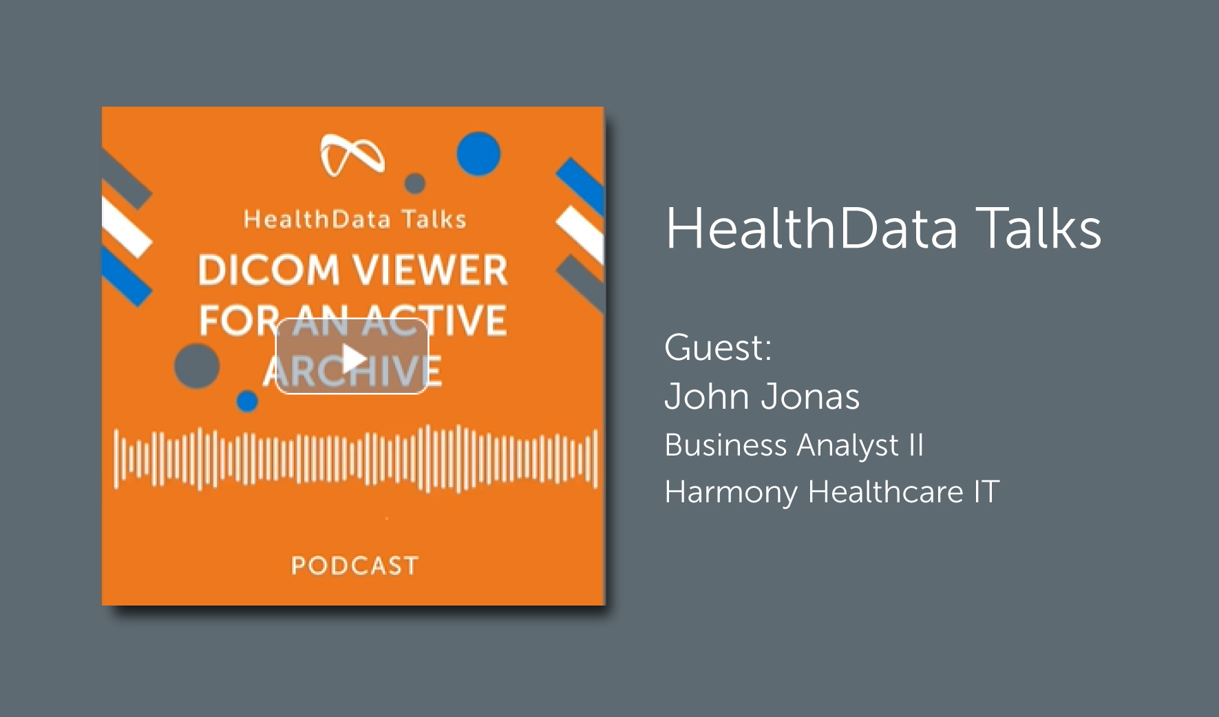 DICOM Viewer For An Active Archive HealthData Talks