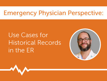 Use Cases for Historical Records in the ER