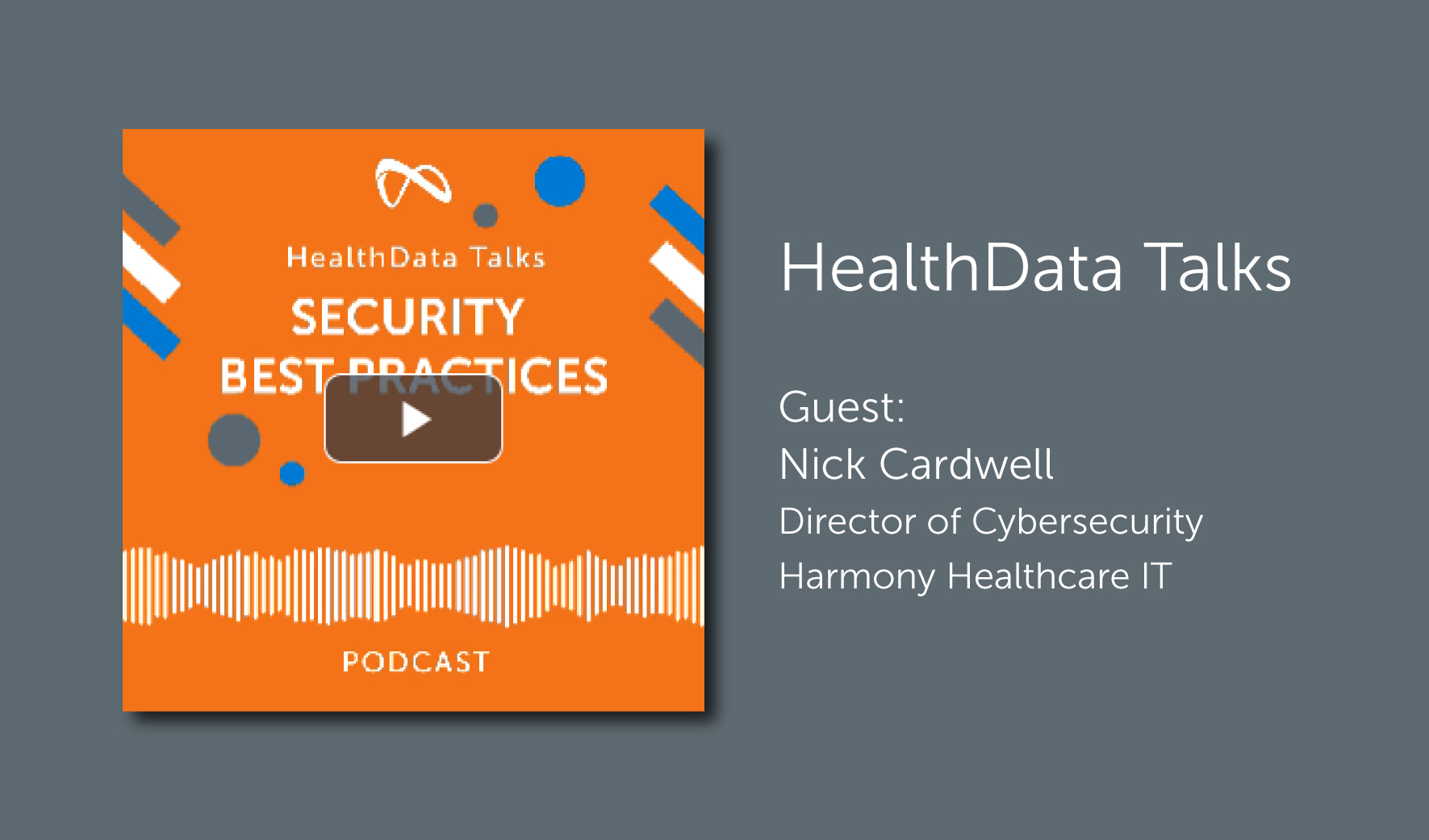 HealthData Talks Security Best Practices podcast featured image