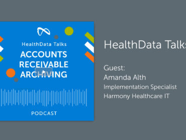 HealthData Talks: Accounts Receivable Archiving