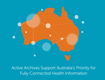 Active Archives Support Connected Health in Australia