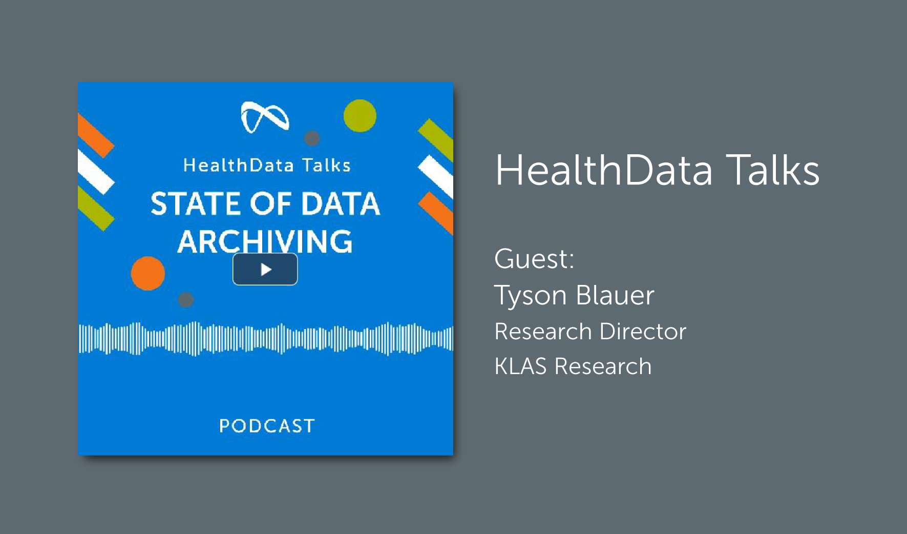 KLAS Research talks with Harmony Healthcare IT on the 2024 report and data archiving category.