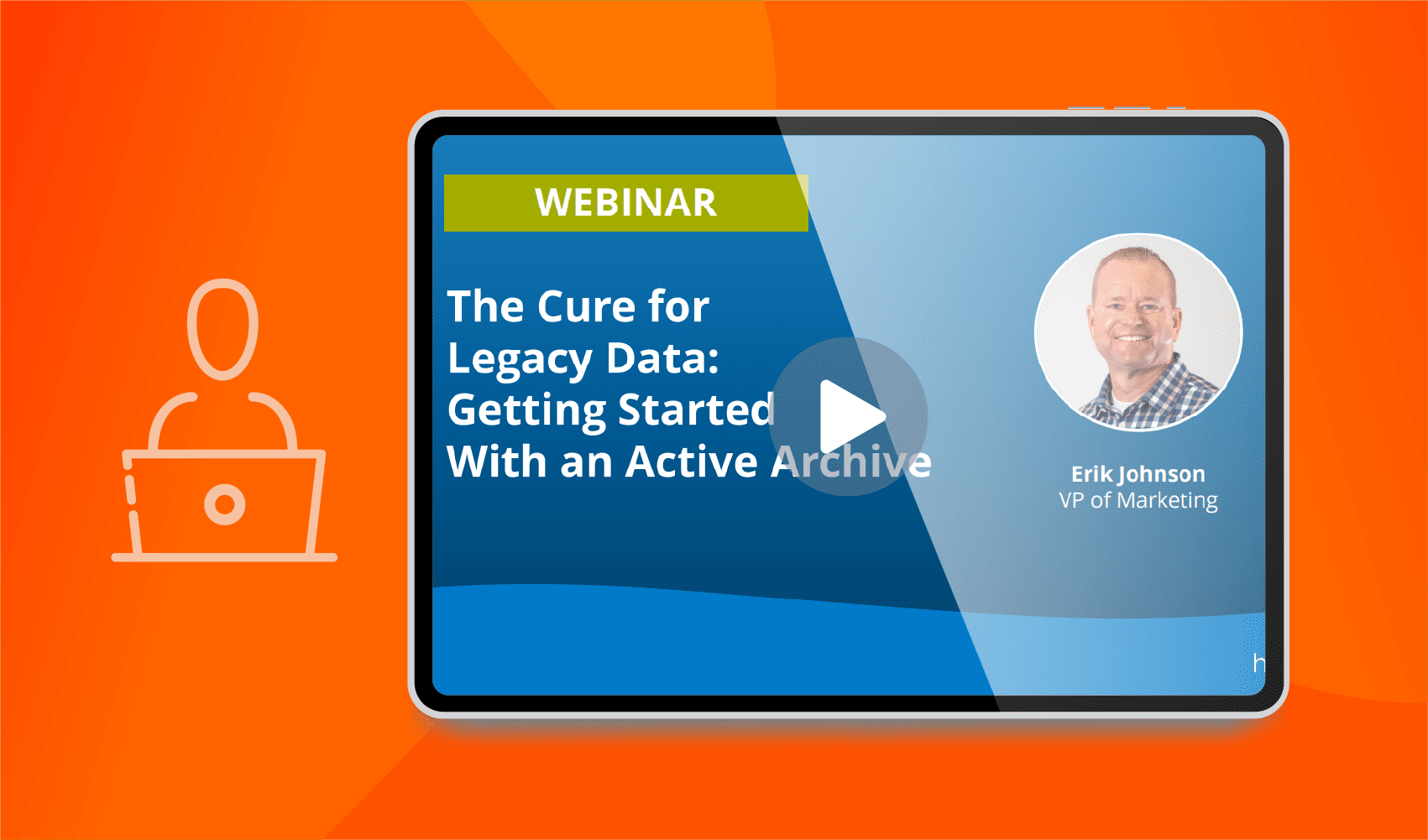 Webinar cure for legacy data put on by Harmony Healthcare IT
