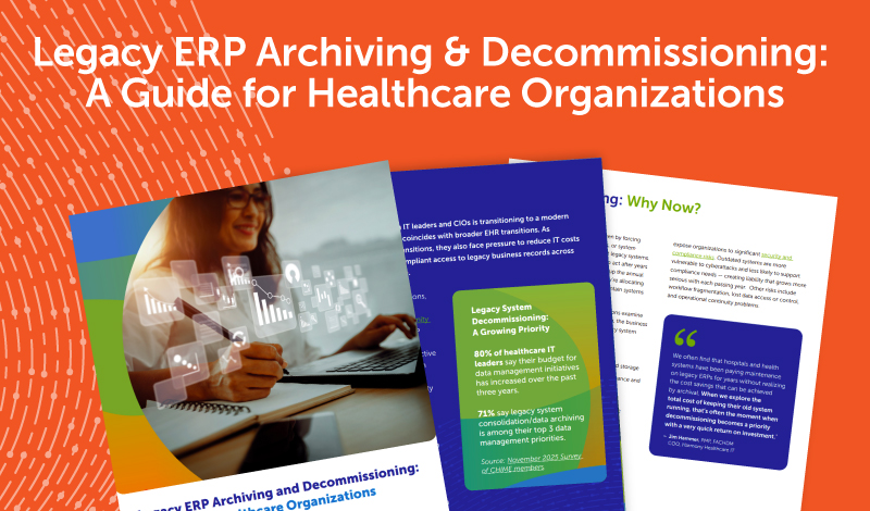 Legacy ERP Archiving & Decommissioning: A Guide for Healthcare Organizations